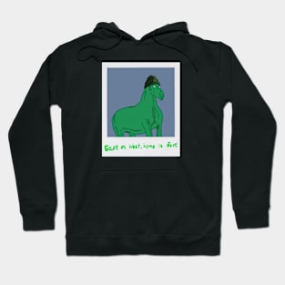 Your Homie Horse Hoodie